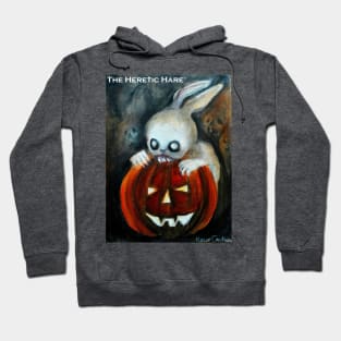 THE HERETIC HARE - Karen Carter HALLOWEEN Hoodie